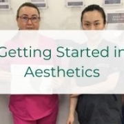 getting started in aesthetics