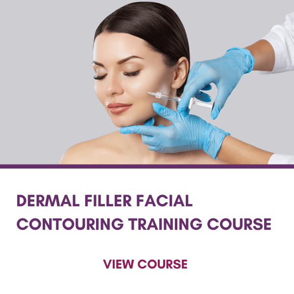 Dermal Filler Facial Contouring Training Course